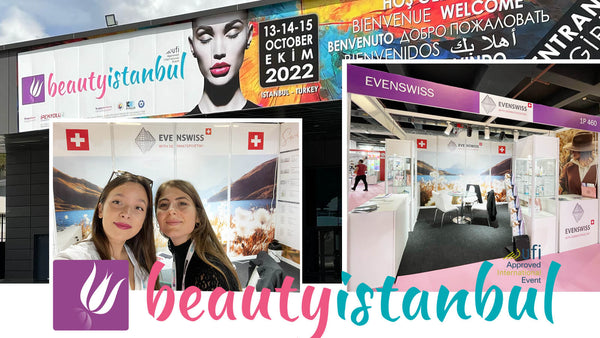 EVENSWISS at Beauty Istanbul for the first time!